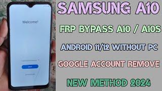 Samsung A10 A10s FRP Bypass Android 1112 Without Pc  New Method 2024 Google account remove