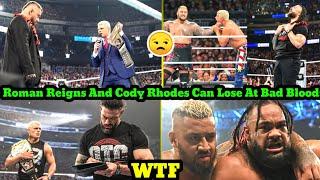 WWE SmackDown Reasons Roman Reigns And Cody Rhodes Can Lose At Bad Blood  Roman reigns Codysolo