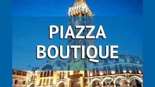 PIAZZA BOUTIQUE 4* Грузия Батуми обзор – отель ПЬЯЦЦА БУТИК 4* Батуми видео обзор