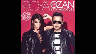 Roya ft. Ozan Colakoglu - Kesin bilgi