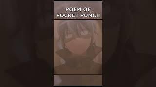 POEM OF ROCKET PUNCH