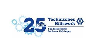 Digitaler Festakt 25 Jahre THW-Landesverband Sachsen Thüringen