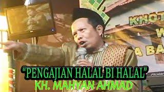 Pengajian Lucu Halal Bi Halal dan Khotmil Quran  K.H Mahyan Ahmad dari Grobogan