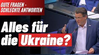 Alles für die Ukraine? Gute Fragen - schlechte Antworten