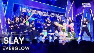 EVERGLOW에버글로우 - SLAY @인기가요 inkigayo 20230827