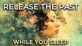 Release the past transform the present. ️ I AM Affirmations for SLEEP to heal your past.