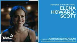 Meet 2023-24 Rebanks Fellow Elena Howard-Scott Soprano