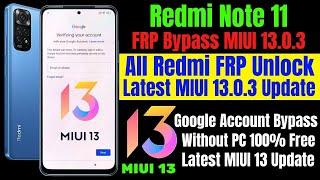 redmi note 11 frp bypass  all redmi frp unlock  latest miui 13 without pc
