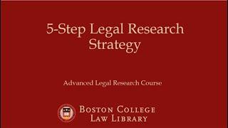 5 Step Legal Research Strategy