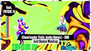 Cheerleader ft. TBFOJD JV Fanmade Mashup - Just Dance 2015