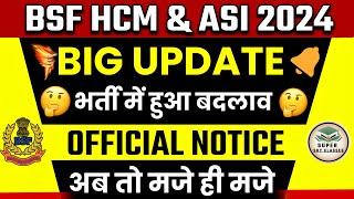 BSF HCM & ASI BIG UPDATE BSF HCM & ASI PHYSICAL DATE 2024BSF TYPING TEST 2024BSF EXAM DATE 2024