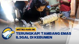 Polres Kebumen Bongkar Aktivitas Tambang Emas Ilegal