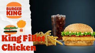 King Fillet Chicken Çıktı  Burger King®