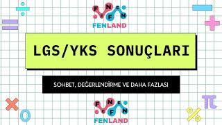 YKS - LGS SONUÇLARINIZI DEĞERLENDİRELİM  SOHBET  #yks2024  #lgs2024