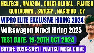 Wipro Elite Exclusive Hiring 2024 Volkswagen Direct Hiring 2025  Fujitsu Mega Drive EY OFF Campus