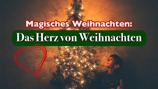 Weihnachtswunder Eine Reise in die spirituelle Essenz von Weihnachten