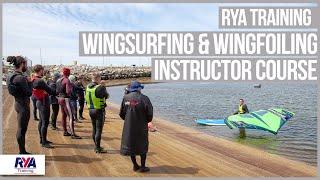 WINGSURFING & WINGFOILING INSTRUCTOR COURSE - Learn to Teach with RYA Training