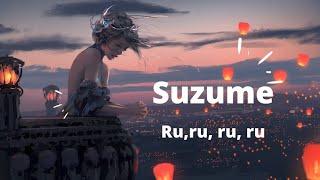 Chill box - Suzume No Tojimari.  Lyrics Ru ru ru  ru