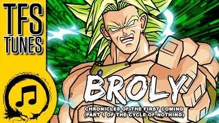 Dragonball Z Abridged MUSIC Broly Chronicles Extended Cut