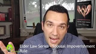 Elder Law -  Episode 12 -  Spousal Impoverishment Rule