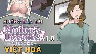 MOTHER’S LESSON MITSUKO v1.0  ĐỂ THẰNG BẠN THÂN CHƠI MẸ BẠN SẼ NTN ???