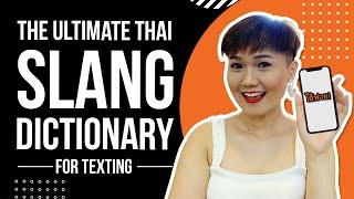 The ultimate Thai slang dictionary for texting  Learn Thai with Shelby