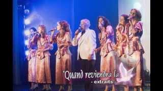 Spectacle du groupe vocal familial Les Messagères de N-DQuand reviendra la colombeen