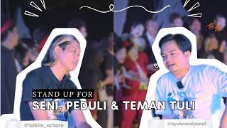 STAND UP FOR  TAKIM ACTORE MIMER BOJONEGORO DEKAT DENGAN TEMAN TULI