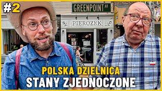 USA - NOWY JORK - Polska Dzielnica GREENPOINT Prawda - DLACZEGO POLACY STĄD UCIEKAJĄ?