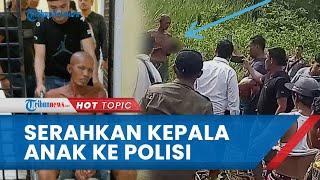 Ayah yang Mutilasi Anak di Inhil Riau Diamankan Sempat Serahkan Potongan Kepala Anak  ke Polisi