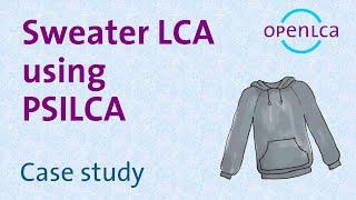 Case Study Hooded sweater LCA Part 2 Social Assessment Using PSILCA