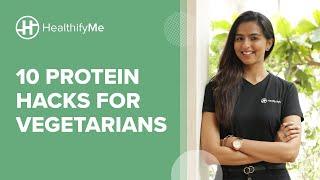 10 DIET TIPS TO INCREASE PROTEIN INTAKE FOR VEGETARIANS  How To Increase Protein  HealthifyMe