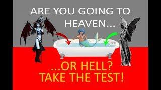 Are You Going to HEAVEN or HELL Quiz  Take the Test