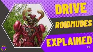 Kamen Rider Drive Roidmude EXPLAINED