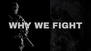 Why We Fight - Military Tribute and Motivational Speech - Warrior Media Group Short Film