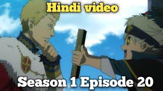 Short Story  season 1 and episode 20of Black Clover Hindi Dubbed