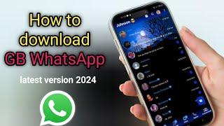 How to download GB WhatsApp pro latest version  GB WhatsApp 2024