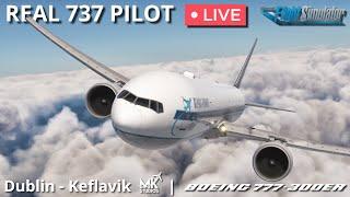 PMDG Boeing 777-300ER flown by Real 737 Captain  Dublin – Keflavik  MSFS