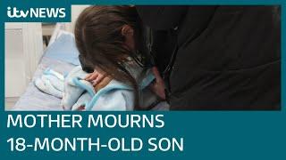 Mothers palpable grief as she loses 18-month-old son to Ukraine war  ITV News