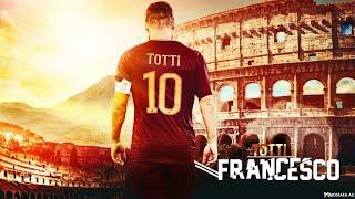 Francesco Totti ● Craziest Goals & Skills Ever