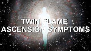 The 5 Twin Flame Ascension Symptoms 