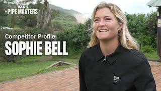 Vans Pipe Masters Competitor Profile Sophie Bell  Surf  VANS