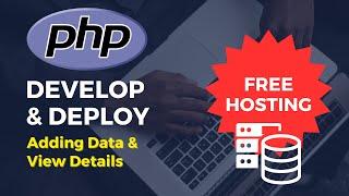 PHP & MySQL Development and Deployment Part 4 - Adding Data & View Details TAGALOG