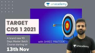 TARGET CDS 1 2021 - 90 Days Master Batch Course  Crack CDS 1 2021 in 90 Days  Shree Prateek