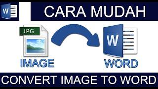 Cara Convert File JPG Menjadi WordText