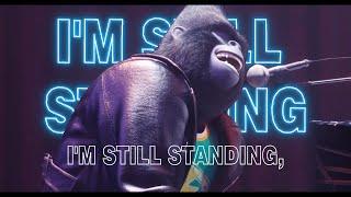 Sing  Im Still Standing Song  Sing