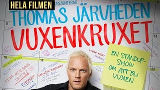 Vuxenkruxet FILMEN - Thomas Järvheden