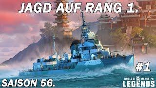 Jagd auf Rang 1. - Saison 56. #1 - World of Warships Legends
