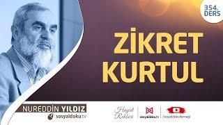 Zikret Kurtul - Hayat Rehberi - Nureddin Yıldız