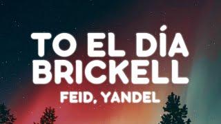 Feid Yandel - BRICKELL LetraLyrics